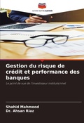 Cover: Gestion du risque de credit et performance des banques - Editions Notre Savoir