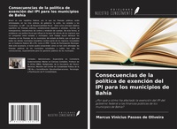 Abbildung von: Consecuencias de la política de exención del IPI para los municipios de Bahía - Ediciones Nuestro Conocimiento