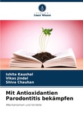 Cover: Mit Antioxidantien Parodontitis bekaempfen - Verlag Unser Wissen