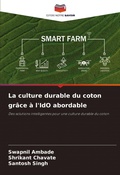 Cover: La culture durable du coton grace a l'IdO abordable - Editions Notre Savoir