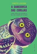 Cover: A sabedoria das corujas - F&oacute;sforo