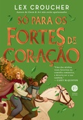 Cover: S&oacute; para os fortes de cora&ccedil;&atilde;o - Verus