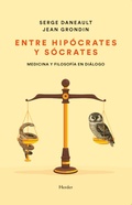 Cover: Entre Hip&oacute;crates y S&oacute;crates - Herder Editorial