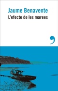 Cover: L'efecte de les marees - Editorial Alrev&eacute;s