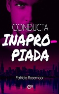 Cover: Conducta inapropiada - Harlequin, una divisi&oacute;n de HarperCollins Ib&eacute;rica, S.A.