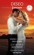 Cover: Solo si me amas - Sabor a tentaci&oacute;n - Sitio para dos - Harlequin, una divisi&oacute;n de HarperCollins Ib&eacute;rica, S.A.
