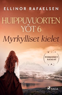 Abbildung von: Myrkylliset kielet - Huippuvuorten yoet 6 - Saga Egmont