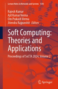 Enlarge image Cover: Soft Computing: Theories and Applications - Springer Nature Switzerland AG