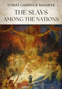 Bild: The Slavs among the nations - Edizioni Aurora Boreale