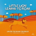 Cover: LITTLE LION LEARNS TO ROAR 2025 - Europe Books