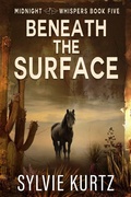 Cover: Beneath the Surface (Midnight Whispers, #9) - Oliver-Heber Books