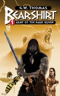 Cover: Bearshirt 1: Army of the Dark Queen - Rage Machine Books