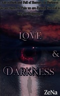 Cover: Love & Darkness - (A Psychological Thriller - Crime Horror) - Zena