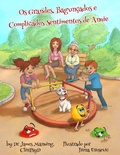 Cover: Os Grandes, Bagun&ccedil;ados e Complicados Sentimentos de Annie (Livro infantil sobre emo&ccedil;&otilde;es, #2) - Ridgeman