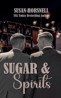 Abbildung von: Sugar and Spirits - Lipstick Publishing