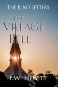 Cover: The Village Bell (The Juno Letters, #14) - L.W. Hewitt