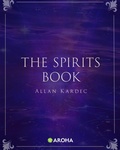 Cover: The Book of the Spirits - Aroha