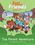 Cover: Fox Friends and Addison - Our Family Experiment