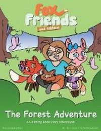 Enlarge image Cover: Fox Friends and Addison - Our Family Experiment