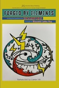 Cover: Forged by Elements - Whistlekick, LLC