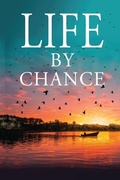 Cover: Life by Chance - John Graves