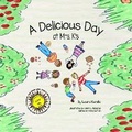 Cover: A Delicious Day - Laura Kurella LLC