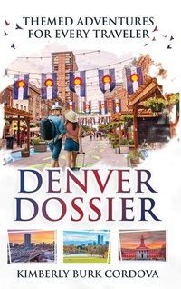Abbildung von: Denver Dossier - Cordova Consulting