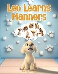 Cover: Leo Learns Manners - Kathy Simmons