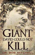 Cover: The Giant David Could Not Kill - Xulon Press