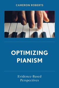 Abbildung von: Optimizing Pianism - Bloomsbury eBooks US
