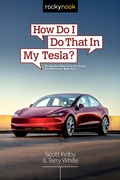 Cover: How Do I Do That in My Tesla? - Rocky Nook