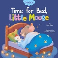 Cover: Time for Bed, Little Mouse - Clever Publishing