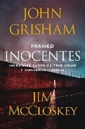 Cover: Framed (Inocentes: Increibles casos de true crime y condenas injustas) - Vintage Espanol