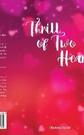 Cover: Thrill of Two Hearts - Notion Press Media Pvt. Ltd