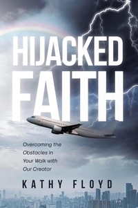 Abbildung von: Hijacked Faith - Covenant Books, Inc.