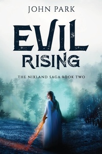 Enlarge image Cover: Evil Rising - Snowy Range Press, LLC