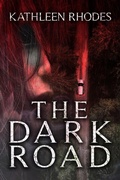 Cover: The Dark Road - Type Eighteen Books