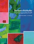 Cover: Barbara B&uuml;tikofer / Parallelgesellschaft - tagblau07