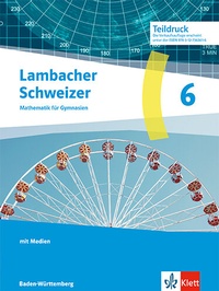Abbildung von: Lambacher Schweizer Mathematik 6. Ausgabe Baden-Württemberg G9 - Klett
