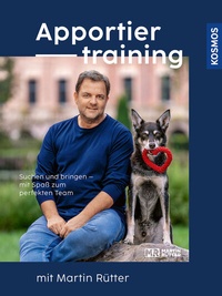 Abbildung von: Apportiertraining mit Martin Rütter - Kosmos