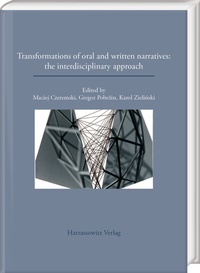 Abbildung von: Transformations of oral and written narratives: the interdisciplinary approach - Harrassowitz Verlag