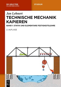 Abbildung von: Technische Mechanik Kapieren - De Gruyter Oldenbourg