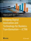 Cover: Bridging Digital Innovation and Technology for Business Transformation-ICTIM - Springer