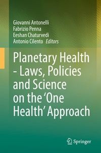Abbildung von: Planetary Health - Laws, Policies and Science on the 'One Health' Approach - Springer