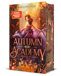 Abbildung von: Autumn Academy. Die Tochter des Nebels - Edition Grace O`Malley