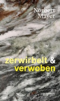 Cover: zerwirbelt & verwoben - Haymon Verlag