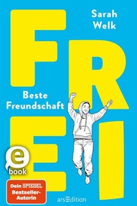 Enlarge image Cover: FREI - Beste Freundschaft - arsEdition