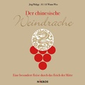 Cover: Der chinesische Weindrache - Nikros Verlag