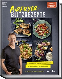 Abbildung von: Airfryer-Blitzrezepte - Becker Joest Volk Verlag