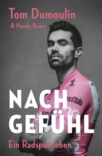 Abbildung von: Nach Gefühl - Ein Radsportleben - Covadonga Verlag